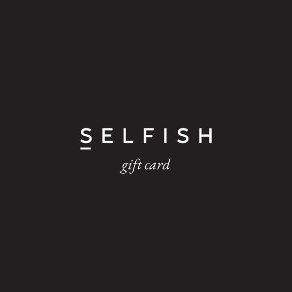 Selfish Gift Card